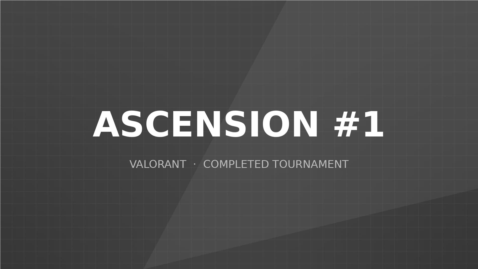 ASCENSION #1 tournament banner